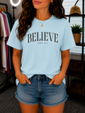 Believe – John 14:1 Graphic Tee